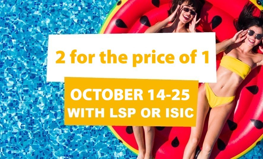 2 tickets for the price of 1 with ISIC or LSP